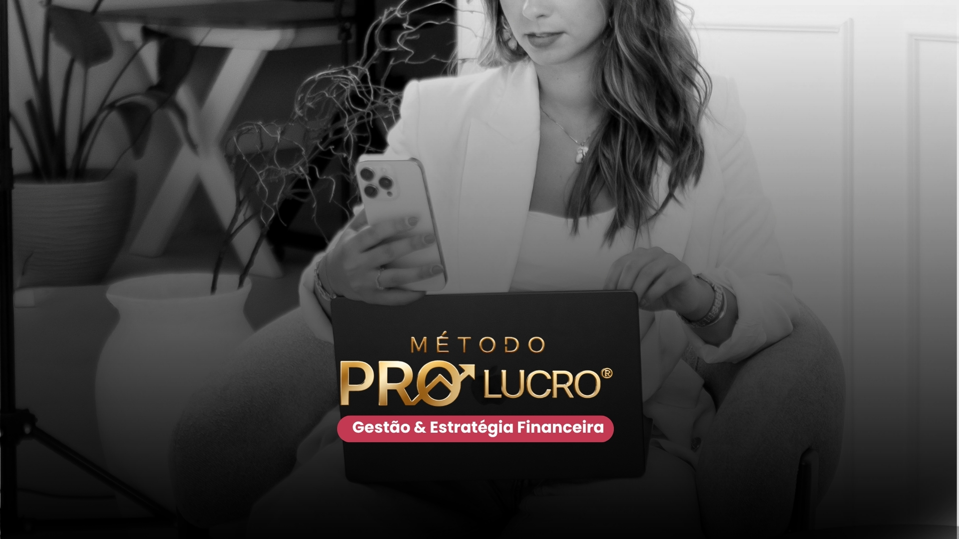 Método PRO LUCRO