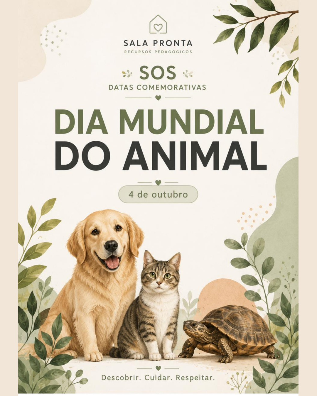 SOS Dia Mundial do Animal | Sala Pronta