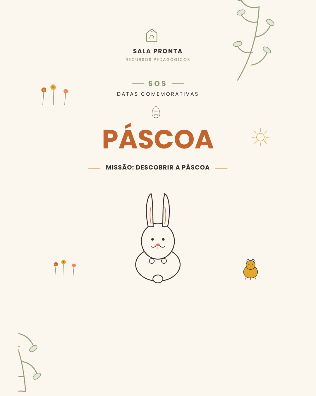 SOS Páscoa | Sala Pronta