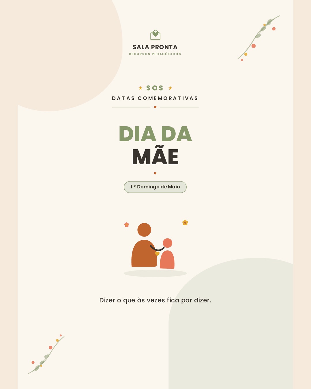 SOS Dia da Mãe | Sala Pronta