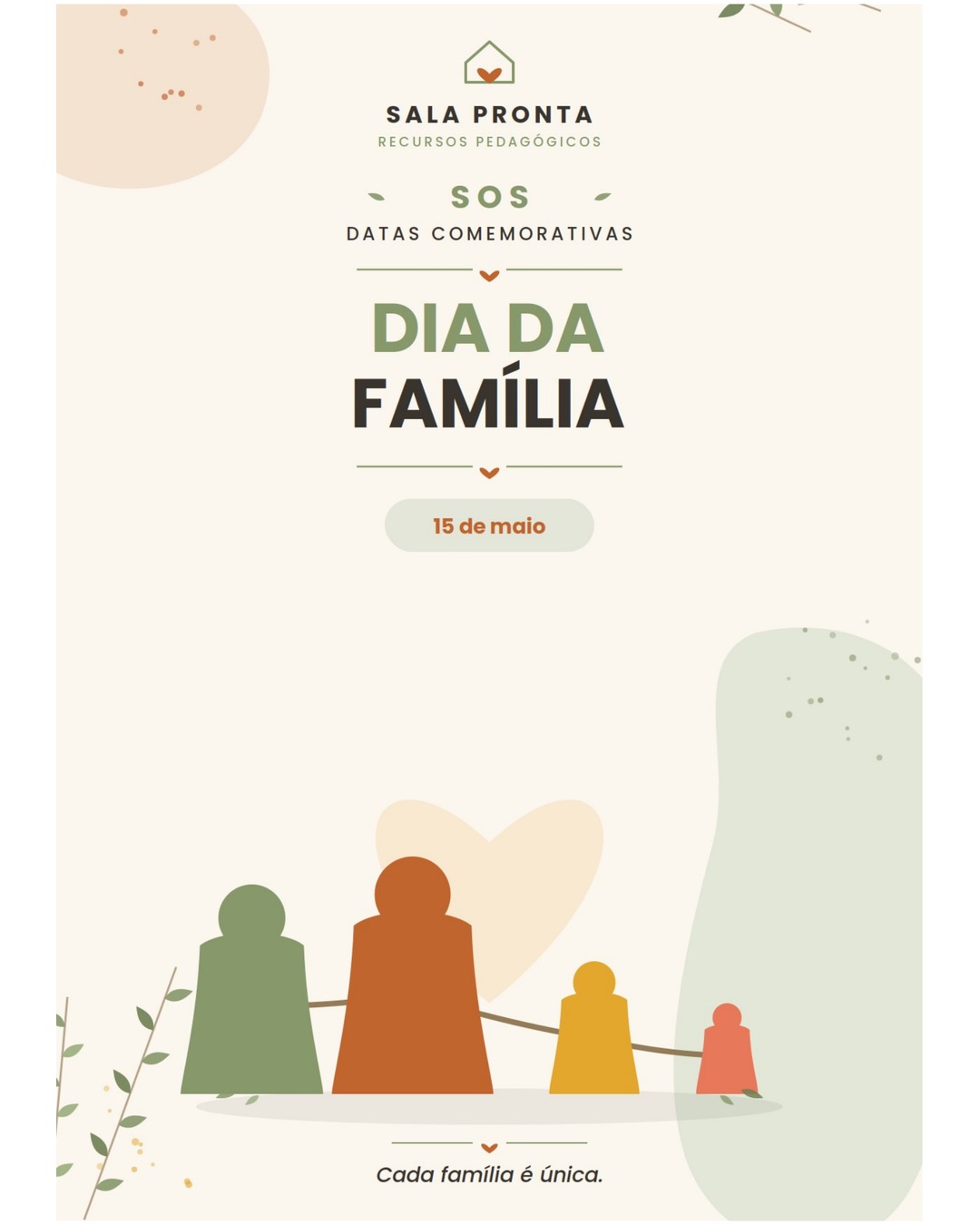 SOS Dia da Família | Sala Pronta