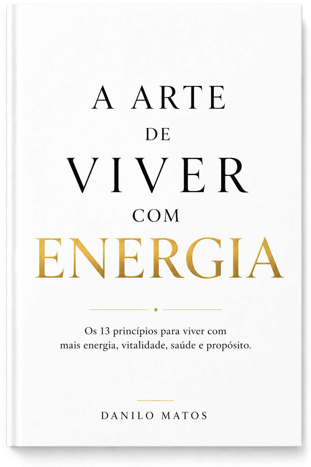 A Arte de Viver com Energia ( Digital )