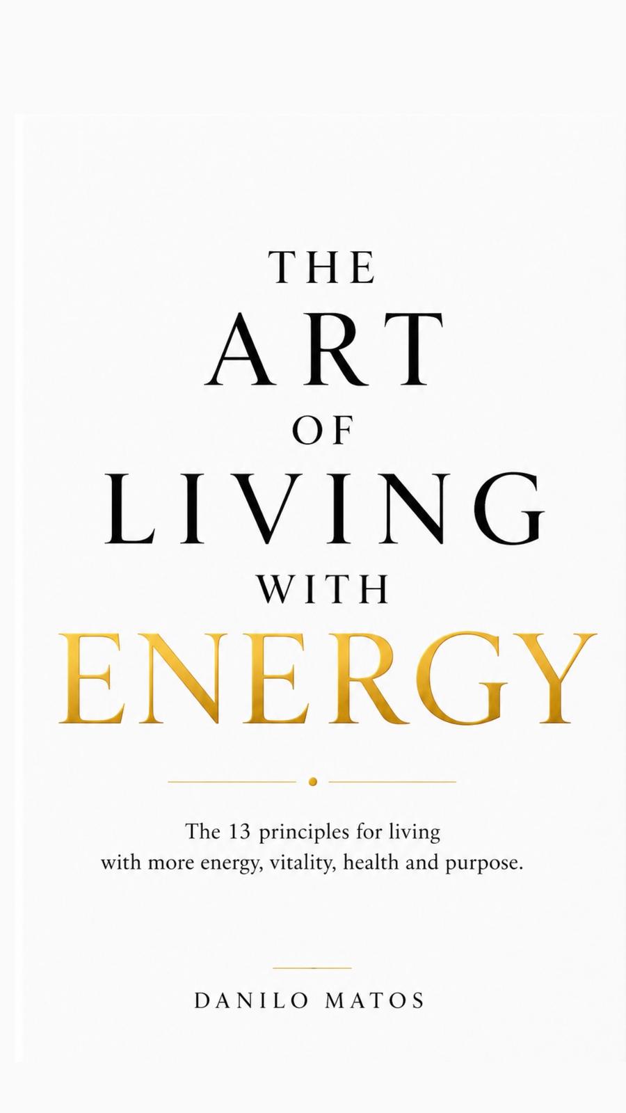 The Art of Living with Energy ( Digital )